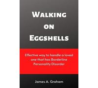 James a Graham Walking on Eggshells (Tascabile)