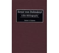 James A. Grymes Ernst von Dohnányi (Copertina rigida)