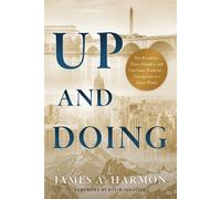 James A. Harmon Up and Doing (Copertina rigida)