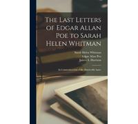 James a Harrison Sarah Hele The Last Letters of Edgar Allan P (Copertina rigida)