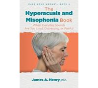 James a Henry The Hyperacusis and Misophonia Book (Tascabile)