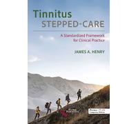 James A. Henry Tinnitus Stepped-Care (Tascabile)