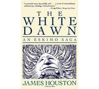 James A Houston The White Dawn (Tascabile)