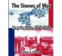 James A Huston The Sinews of War (Tascabile)