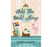 James A Lyons Half the World Away (Tascabile)