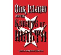 James A. McQuiston FSASct James a McQuist Oak Island And The Knights (Tascabile)
