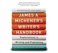 James A. Michener James A. Michener's Writer's Handbook (Tascabile)
