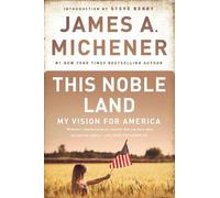 James A. Michener This Noble Land (Tascabile)