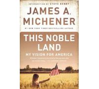 James A. Michener This Noble Land (Tascabile)