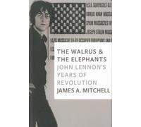 James A Mitchell The Walrus and the Elephants (Copertina rigida)