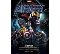 James A. Moore Avengers: Infinity Prose Novel (Copertina rigida)