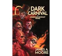 James A Moore Dark Carnival (Tascabile)