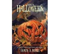 James a Moore This Is Halloween (Tascabile)