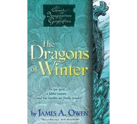 James A. Owen Dragons of Winter (Tascabile)