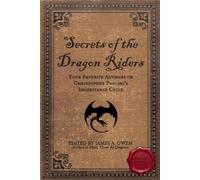 James A. Owen Secrets of the Dragon Riders (Tascabile)