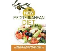 James A Pierce The New Mediterranean Diet (Tascabile)