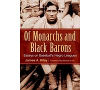 James A. Riley Of Monarchs and Black Barons (Tascabile)