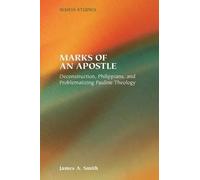 James, A. Smith Marks of an Apostle (Tascabile)