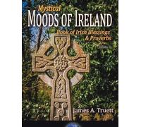 James a Truett Book of Irish Blessings & Proverbs (Copertina rigida)