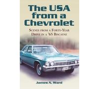 James A. Ward The USA from a Chevrolet (Tascabile)