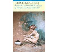 James Abbott Mcneill Whistler Whistler on Art (Tascabile)