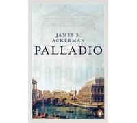 James Ackerman e Phyllis Massar – Palladio – Tascabile – Penguin Books