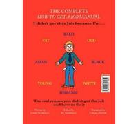 James Ackerman The Complete How to Get a Job Manual (Tascabile)