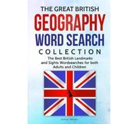 James Adams The Great British Geography Word Search Collection (Tascabile)