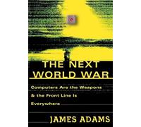 James Adams The Next World War (Tascabile)