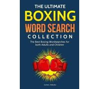 James Adams The Ultimate Boxing Word Search Collection (Tascabile)