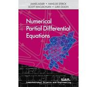 James Adler Hans De Sterck Scott MacLach Numerical Partial Differen (Tascabile)