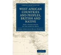 James Africanus Beal West African Countries and Peoples, British an (Tascabile)