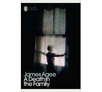 James Agee A Death in the Family (Tascabile) Penguin Modern Classics