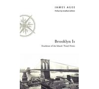 James Agee Brooklyn Is (Copertina rigida)