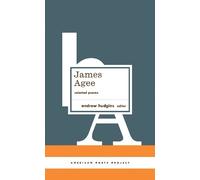 James Agee James Agee: Selected Poems (Copertina rigida) American Poets Project