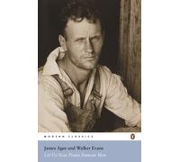 James Agee Walker Evans Let Us Now Praise Famous Men (Tascabile)