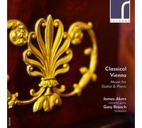 James Akers Classical Vienna: Music for Guitar & Piano (CD) Album