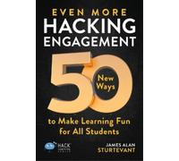 James Alan Sturtevant Even More Hacking Engagement (Tascabile) Hack Learning