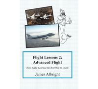 James Albright Flight Lessons 2 (Tascabile) Flight Lessons