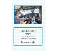 James Albright Christopher Parker Chris Manno Flight Lessons 5 (Tascabile)