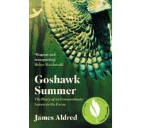 James Aldred Goshawk Summer (Tascabile)