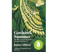 James Aldred Goshawk Summer (Tascabile)