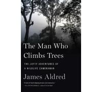 James Aldred Man Who Climbs Trees (Tascabile)
