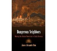 James Alexander Dun Dangerous Neighbors (Copertina rigida)
