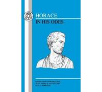 James Alexander Harrison Horace in His Odes (Tascabile)
