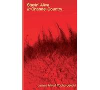 James Alfred Podhorodecki Chris Laurent Rigney Kia Stayin' Alive in (Tascabile)