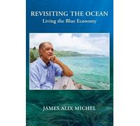 James Alix Michel Revisiting the Ocean (Tascabile)