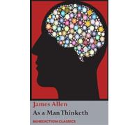 James Allen As a Man Thinketh (Copertina rigida)