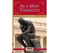 James Allen As a Man Thinketh (Tascabile)