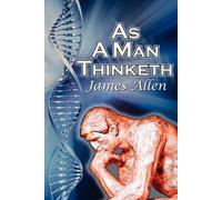 James Allen As a Man Thinketh (Tascabile)